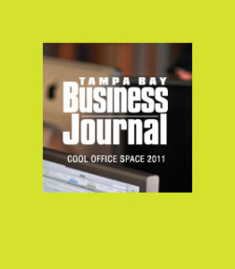 Tampa Bay Business Journal - Cool Office Space 2011