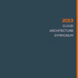 2013 cloud architecture symposium