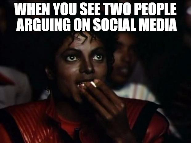 Michael jackson meme with caption: "When you see two people arguing on social media"